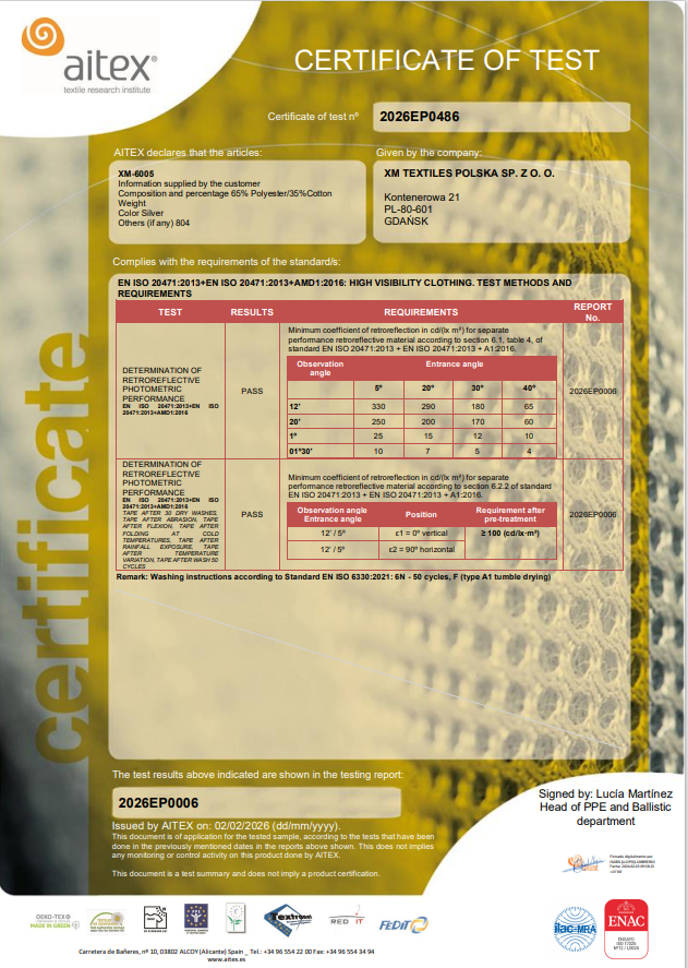 XM-6005: EN 20471 (30 dry washing cycles)