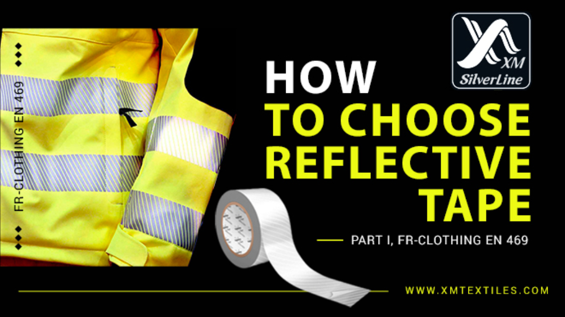 How to choose Reflective tape. Part I XM Textiles: Reduced price on fabrics