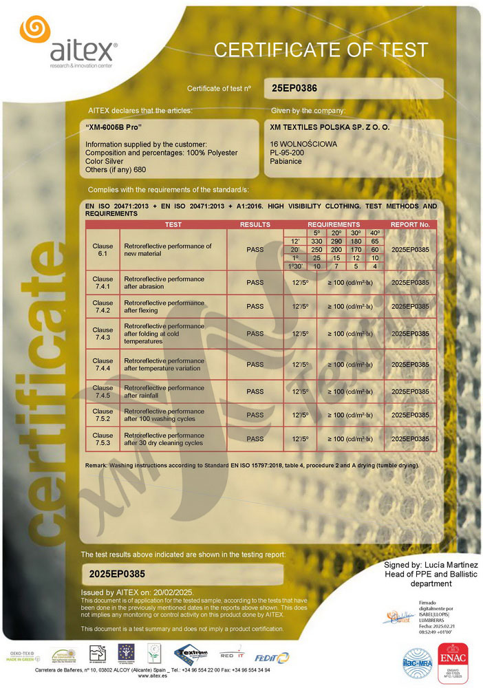 XM-6005B Pro: EN 20471 (100x75C) (30 dry cleans) XM-6005B Pro: EN 20471 (100x75C) (30 dry cleans)